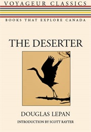 The Deserter (Douglas Lepan)