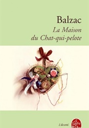 La Maison Du Chat-Qui-Pelote (Honoré De Balzac)