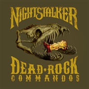 Dead Rock Commandos NIGHTSTALKER