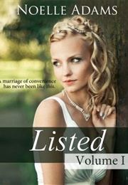 Listed: Volume I (Noelle Adams)