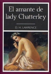 El Amante De Lady Chatterley (Lawrence D.)