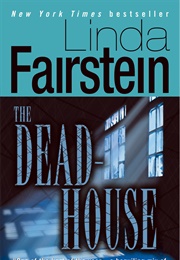 The Dead House (Linda Fairstein)