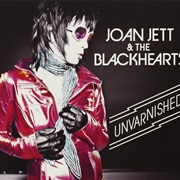 Joan Jett &amp; the Blackhearts - Unvarnished