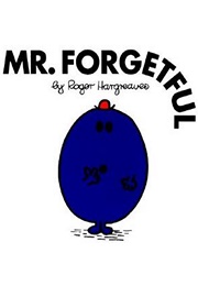 Mr. Forgetful (Roger Hargreaves)