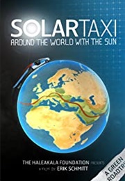 Solartaxi: Around the World With the Sun (2010)