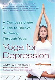 Yoga for Depression (Amy Weintraub)