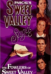 The Fowlers of Sweet Valley (Francine Pascal)