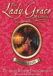 The Lady Grace Mysteries: Assassin (Patricia Finney)