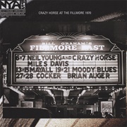 Live at the Fillmore East (Neil Young &amp; Crazy Horse, 2006)