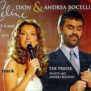 The Prayer - Celine Dion &amp; Andrea Bocelli