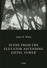 Scene From the Elevator Ascending Eiffel Tower (1900)