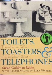 Toilets Toasters and Telephones (Rubin)