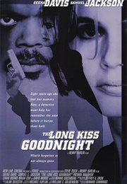 The Long Kiss Goodnight (1996)