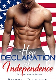 Her Declaration of Independence (Poppy Parks)