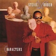 Characters (Stevie Wonder, 1987)