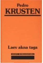 Laev Akna Taga (Pedro Krusten)