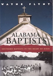 Alabama Baptists (Wayne Flynt)