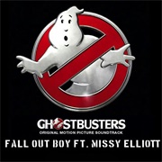 Ghostbusters (I&#39;m Not Afraid) - Fall Out Boy