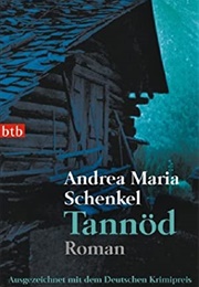 Tannöd (Andrea Maria Schenkel)