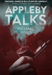 Appleby Talks (Michael Innes)