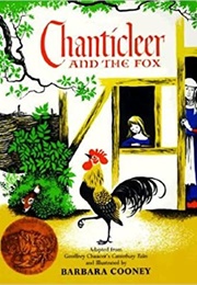 Chanticleer and the Fox (Barbara Cooney)