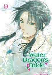 The Water Dragon&#39;s Bride Volume 9 (Rei Toma)