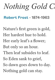 Nothing Gold Can Stay (Robert Frost)