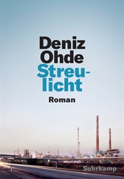 Streulicht (Deniz Ohde)