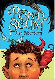 Pond Scum (Alan Silberberg)