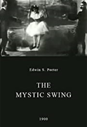 The Mystic Swing (1900)