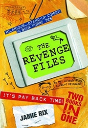 The Revenge Files (Jamie Rix)