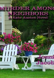 Murder Among Neighbors (Jonnie Jacobs)