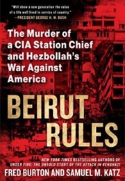 Beirut Rules (Fred Burton)