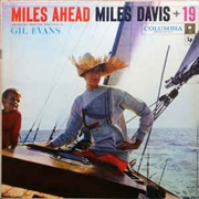 Miles Ahead - Miles Davis