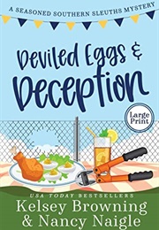 Deviled Eggs and Deception (Kelsey Browning)