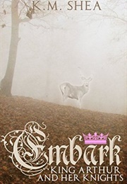 Embark (K.M. Shea)