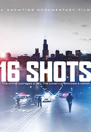 16 Shots (2019)