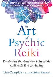The Art of Psychic Reiki (Lisa Campion)