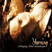 Yearning - Merging Into Landscapes
