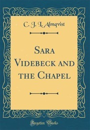 Sara Videbeck and the Chapel (Carl Jonas Love Almqvist)