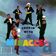 The Miracles - Cookin&#39; With the Miracles