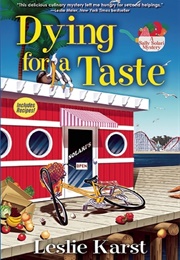 Dying for a Taste (Leslie Karst)