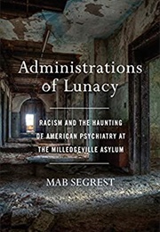 Administrations of Lunacy (Mab)