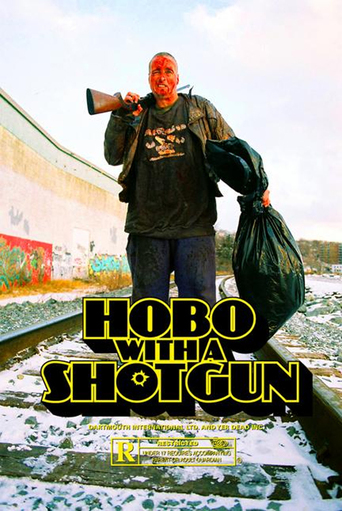 Hobo With a Shotgun (2007)