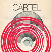 Cartel - Cycles