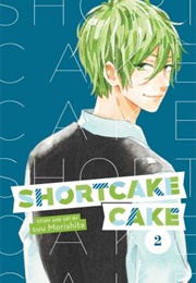 Shortcake Cake Volume 2 (Suu Morishita)