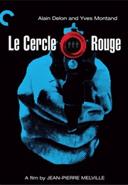 Le Cercle Rouge (1970)