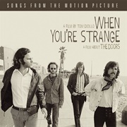 When You&#39;re Strange: Music From the Motion Picture (The Doors, 2010)