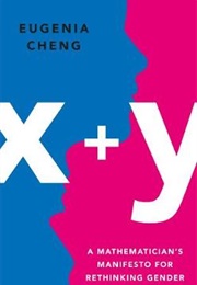 X+Y (Eugenia Cheng)