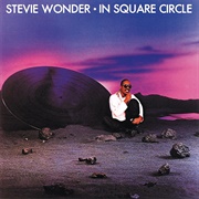 In Square Circle (Stevie Wonder, 1985)